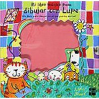 Mi libro mágico para dibujar con Lupe